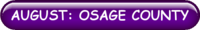 AUGUST: OSAGE COUNTY