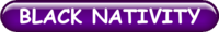 BLACK NATIVITY