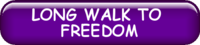 LONG WALK TO FREEDOM