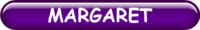 MARGARET