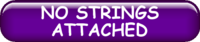 NO STRINGS ATTACHED