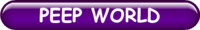 PEEP WORLD
