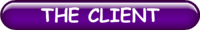 THE CLIENT