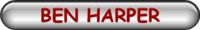 BEN HARPER