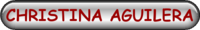 CHRISTINA AGUILERA