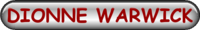 DIONNE WARWICK