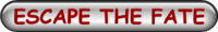 ESCAPE THE FATE