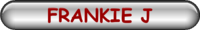 FRANKIE J