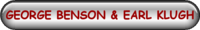 GEORGE BENSON AND EARL KLUGH