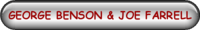 GEORGE BENSON AND JOE FARRELL