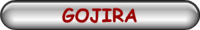 GOJIRA