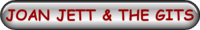 JOAN JETT AND THE GITS