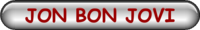 JON BON JOVI