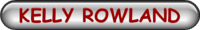 KELLY ROWLAND