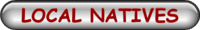 LOCAL NATIVES