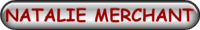 NATALIE MERCHANT