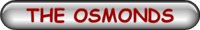 THE OSMONDS