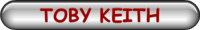 TOBY KEITH
