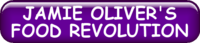 JAMIE OLIVER'S FOOD REVOLUTION